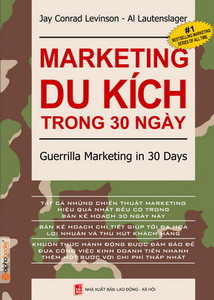 Marketing du kích trong 30 ngày phần cuối-Kế hoạch mới 30 ngày tiếp theo và sau đó Marketing du kích trong 30 ngày Kế hoạch marketing Chiến lược marketing - Marketing du kích trong 30 ngày phần cuối-Kế hoạch mới 30 ngày tiếp theo và sau đó